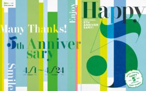 GREEN SPRINGS 5周年記念！『Happy 5』4/1(火)～24(木)開催決定！