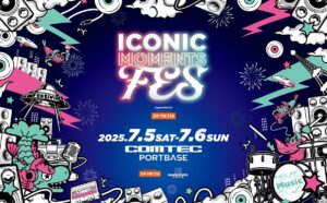 音楽フェス「ICONIC MOMENTS FES！ supported by ZIP-FM」開催決定！
